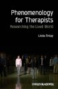 Phenomenology for Therapists