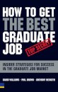 How to Get the Best Graduate Job