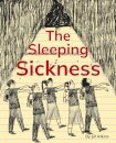The Sleeping Sickness