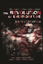 The Revolution of Everyday Life
