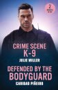Crime Scene K-9 / Defended By The Bodyguard
