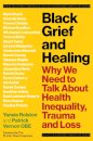 Black Grief and Healing