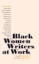 Black Women Writers at Work