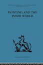 Painting and the Inner World