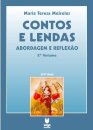 Contos e Lendas - 2º Volume | 10º Ano: Abordagem e Reflexão