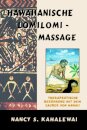 Hawaiianische Lomilomi Massage