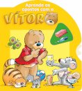 Aprende Os Opostos Com O Vítor