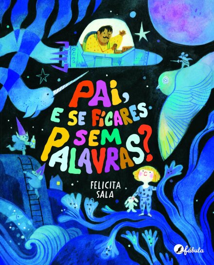 Pai, e se ficares sem palavras?