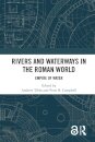 Rivers and Waterways in the Roman World