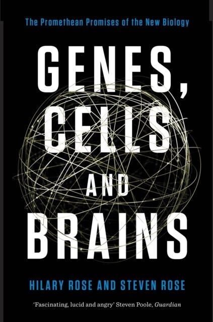 Genes, Cells and Brains