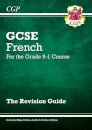 GCSE French Revision Guide: with Online Edition & Audio (For exams in 2025)