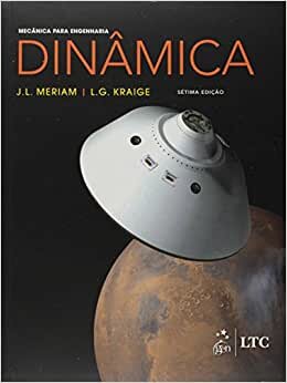 Mecânica Para Engenharia Volume 2 Dinâmica