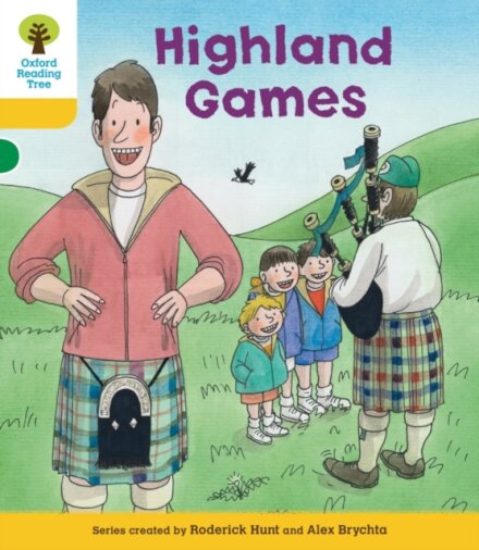 Oxford Reading Tree: Level 5. Decode and Develop Highland Games