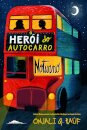 O Herói do Autocarro Noturno