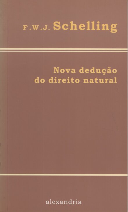 Nova Dedução Do Direito Natural