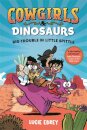 Cowgirls and Dinosaurs
