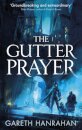 The Gutter Prayer