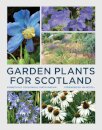 Garden Plants for Scotland