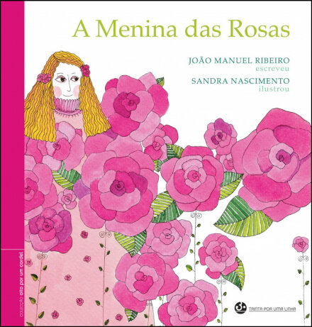 A Menina Das Rosas