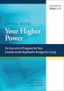 Living with Your Higher Power