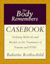 The Body Remembers Casebook