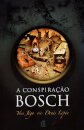 A Conspiração Bosch