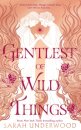 Gentlest Of Wild Things