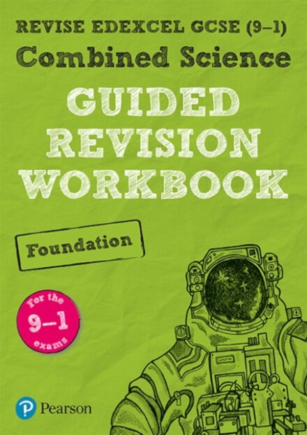 Pearson REVISE Edexcel GCSE Combined Science (Foundation) Guided Revision Workbook - for 2026, 2027 exams