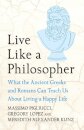 Live Like A Philosopher