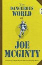Bug Club Independent Fiction Year 6 Red B The Dangerous World of Joe McGinty