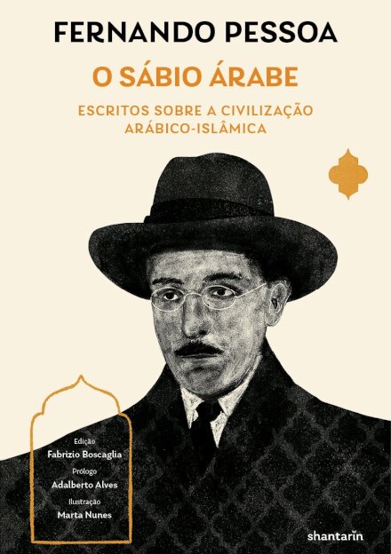 O Sábio Árabe - Escritos Sobre a Civilização Arábico-Islâmica