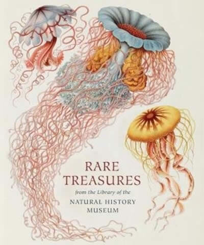 Rare Treasures: From The Library Of The Natural Hi