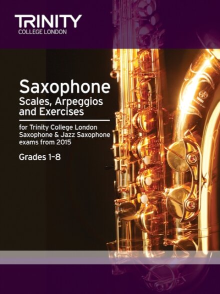 Saxophone Scales Grades 1-8 from 2015