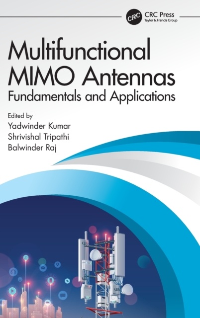 Multifunctional MIMO Antennas: Fundamentals and Application