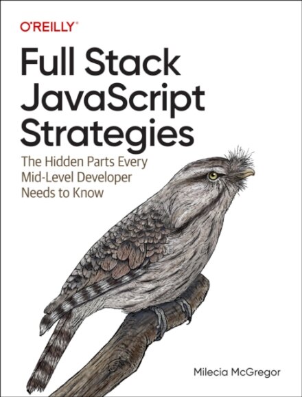 Full-Stack JavaScript Strategies