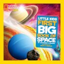 Little Kids First Big Book Of Space