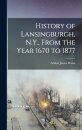 History of Lansingburgh, N.Y., From the Year 1670 to 1877