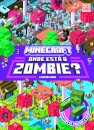 Minecraft: Onde está o Zombie?: E Outros Mobs