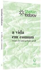 Vida em comum, A: ensaio de antropologia geral