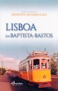 Lisboa em Baptista-Bastos