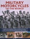 Military Motorcycles , The World Encyclopedia of