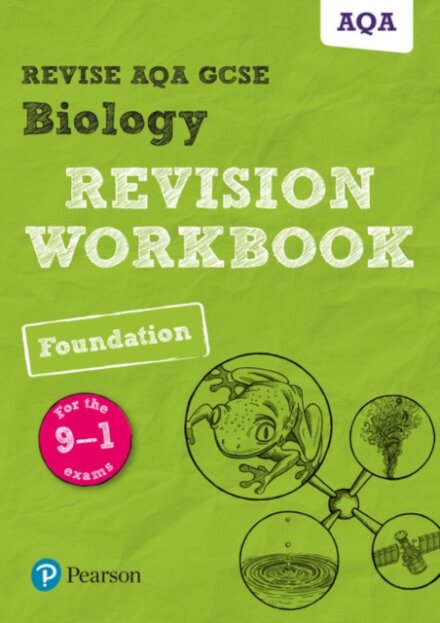 Pearson REVISE AQA GCSE Biology (Foundation) Revision Workbook - for 2026, 2027 exams