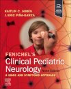 Fenichel's Clinical Pediatric Neurology