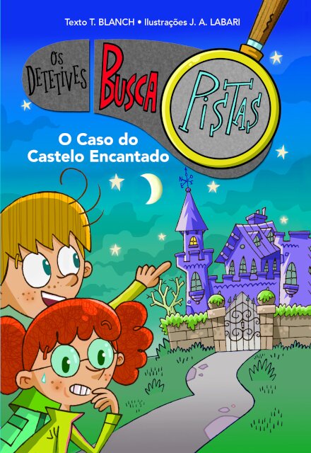 Os Detetives Buscapistas 1: O Caso do Castelo Encantado