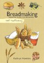 Self-Sufficiency: Breadmaking