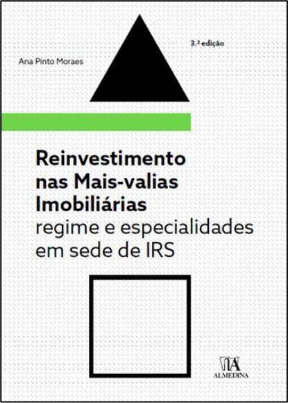 Reinvestimento Nas Mais-Valias Imobiliárias, 3.ª Edição