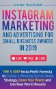 Instagram Marketing and Advertising for Small Business Owners in 2019