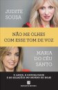 Não Me Olhes Com Esse Tom De Voz