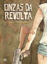 As Cinzas da Revolta