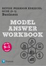 Pearson REVISE Edexcel GCSE Business Model Answer Workbook - for 2026, 2027 exams